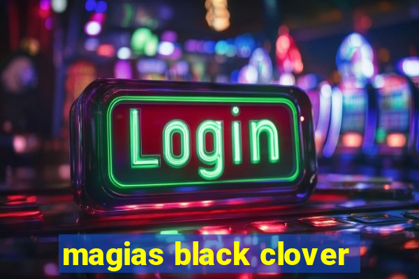 magias black clover